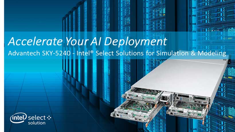 【模擬與模型化】Intel Select SKY-5240解決方案